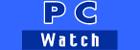 PC Watch